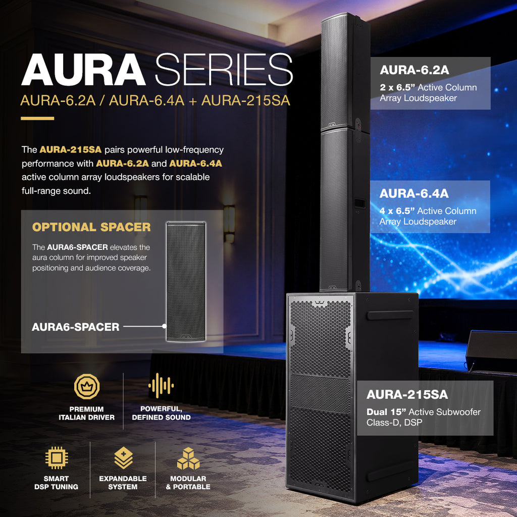 Bring the AURA system into more spaces with the AURA-215SA dual 15" powered subwoofer and AURA-6.2A dual 6.5" or AURA-6.4A four 6.5" powered column arrays. Stack vertically, add the optional AURA6-SPACER for more height, or position the subwoofer horizontally with a pole-mounted column. The columns can also be wall-mounted or flown. Premium LAVOCE components, Class-D amplification, onboard tuning, and Baltic birch plywood support reliable professional performance.

